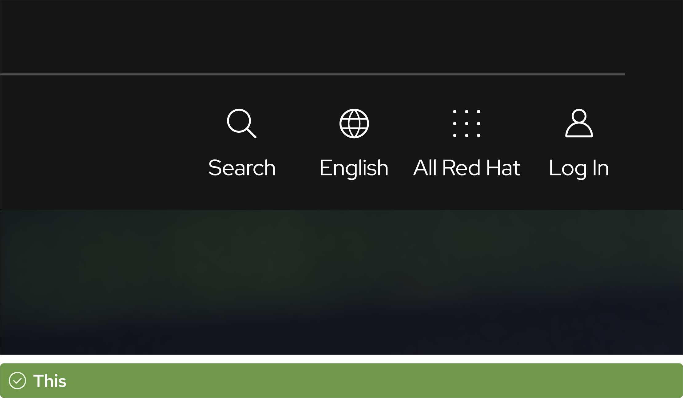 A screenshot of the Red Hat homepage shows 4 UI icons in the upper right corner. The UI icons represent the ability to search, change the language, navigate the site, and log in.