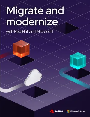 Front cover of Migrate and modernize with Red Hat and Microsoft ebook