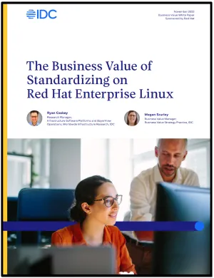 The business value of standardizing on Red Hat Enterprise Linux