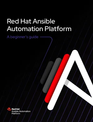Front cover of Red Hat Ansible Automation Platform: A beginner’s guide
