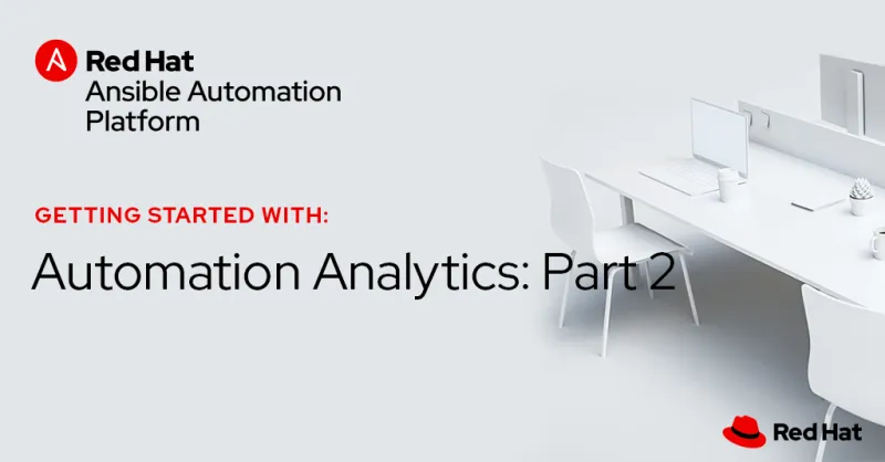 blog_getting-started-Automation-Analytics-Part-2